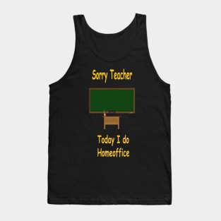 Sorry Teacher Tank Top